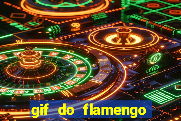 gif do flamengo para celular